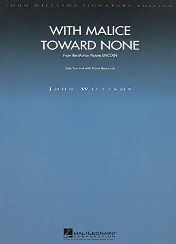 With Malice Toward None from Lincoln: Trumpet Solo With Piano Reduction