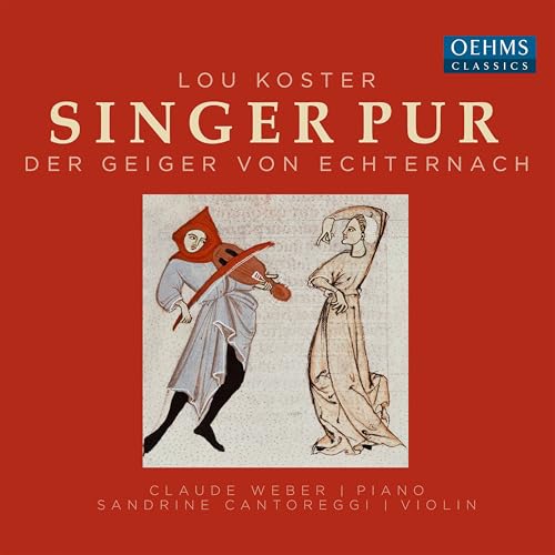 Der Geiger von Echternach (Arr. C. Meister for Vocal Ensemble, Violin & Piano): Murrend stand im Kreis...
