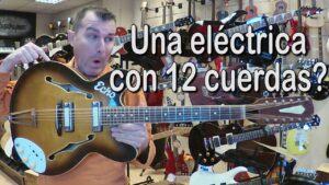 Guitarras Eléctricas 12 Cuerdas